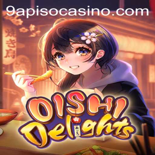 OishiDelights: An Exquisite Culinary Adventure with 9APISO